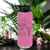 Pink golf water bottle Always Wash Your Balls