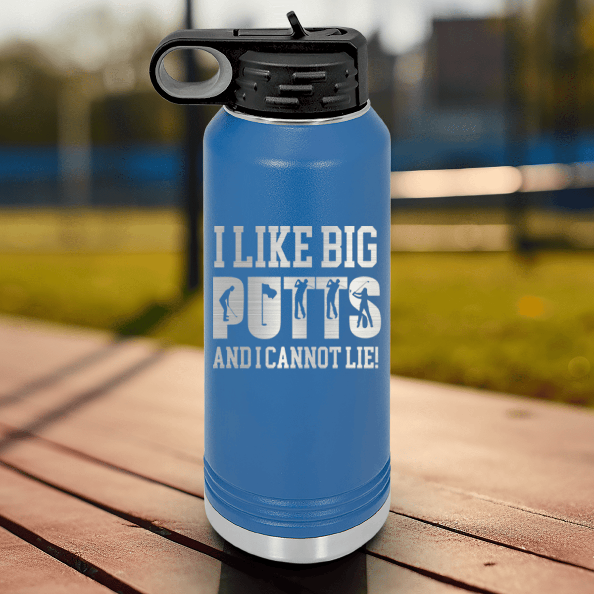 Blue golf water bottle Baby Got Back