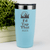 Teal Golf Tumbler With Id Tap That Design