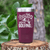 Maroon golf tumbler Less Talk More Golf