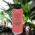Salmon golf water bottle Life Is Short Swing Hard
